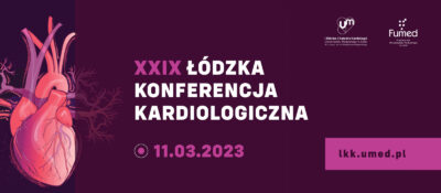 XXIX Łódzka Konferencja Kardiologiczna